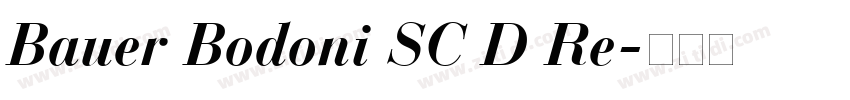 Bauer Bodoni SC D Re字体转换